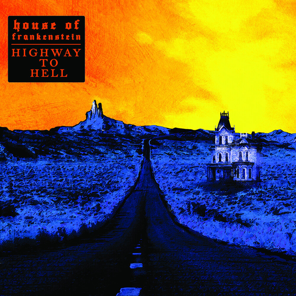 the album cover for House Of Frankenstein - Highway To Hell (Blk) [180 Gram]