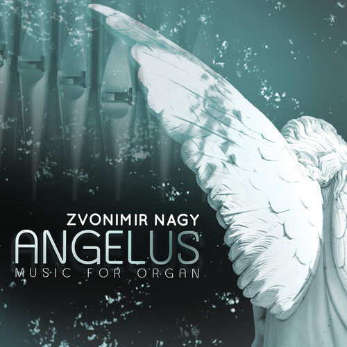 the album cover for Nagy - Angelus