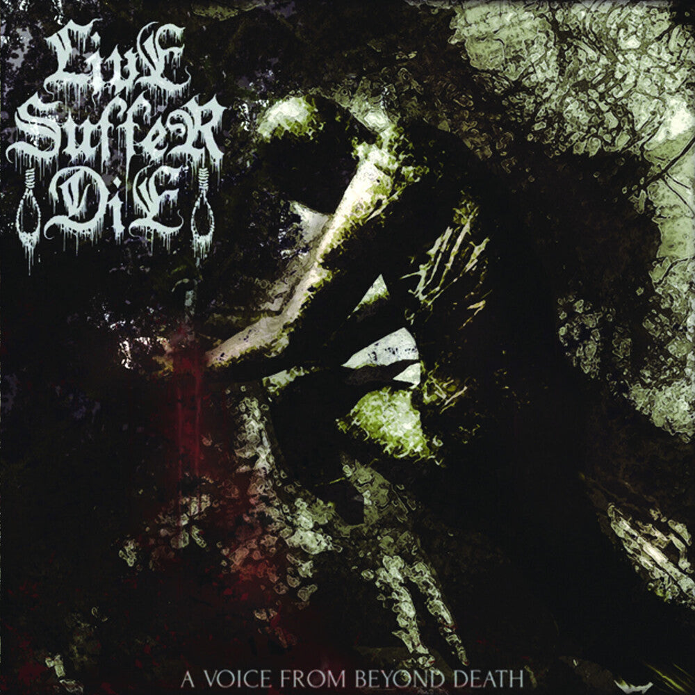 the album cover for Live Suffer Die - A Voice From Beyond Death [Limited Edition]