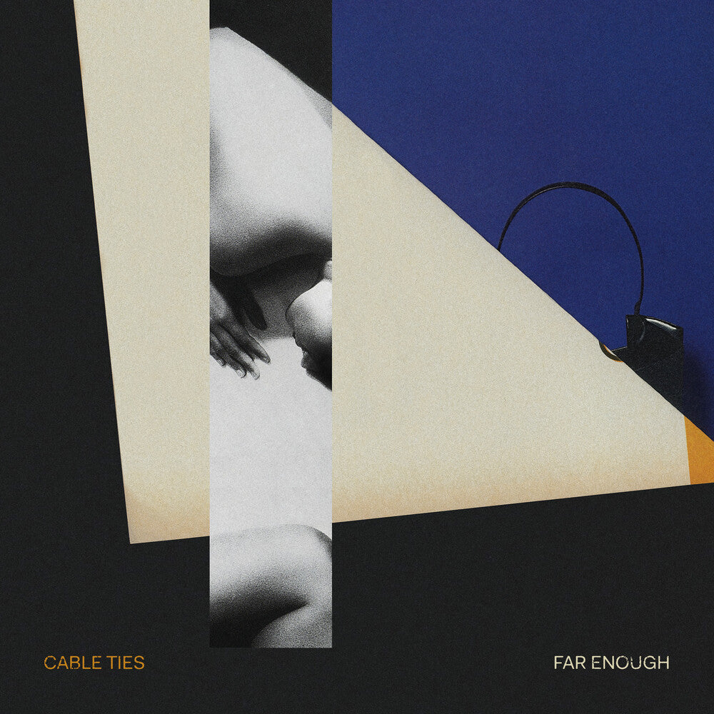 the album cover for Cable Ties - Far Enough