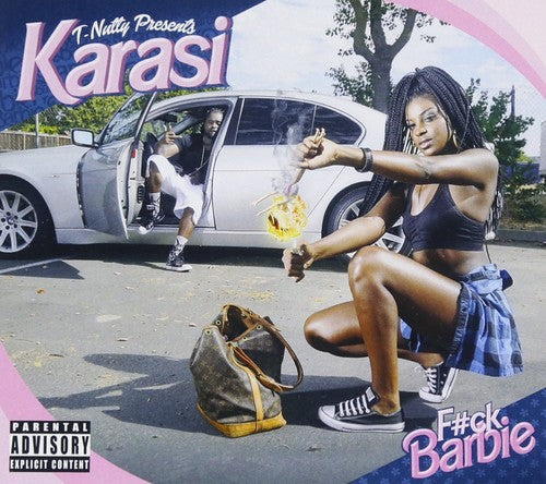 the album cover for Karasi - T-Nutty Presents: F-Ck Barbie [Digipak]
