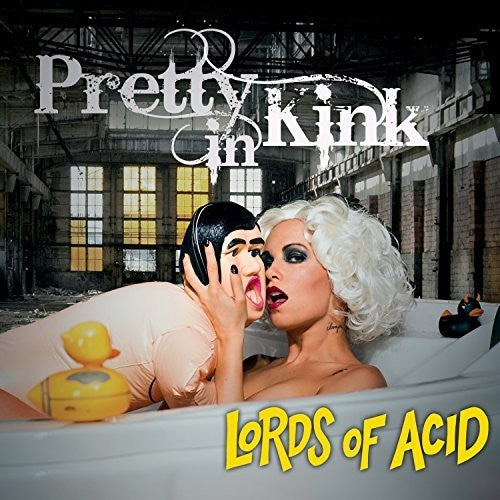 the album cover for Lords Of Acid - Pretty In Pink [Limited Edition LP]