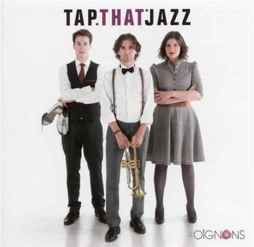 the album cover for Tap That Jazz / Various - Tap That Jazz