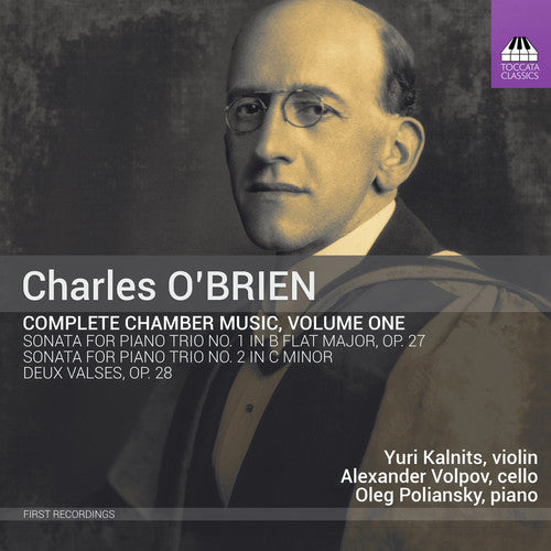 the album cover for Obrien / Kalnits / Poliansky - Complete Chamber Music 1