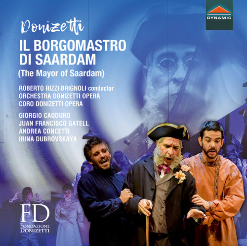the album cover for Donizetti / Caoduro / Gatell - Il Borgomastro Di Saardam
