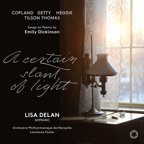 the album cover for Copland / Delan / Foster - Certain Slant of Light