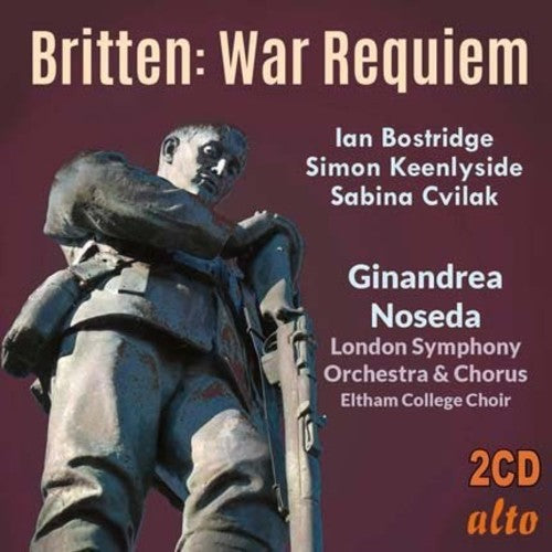 the album cover for Gianandrea Noseda / Lso / Lso Chorus / Bostridge - Britten: War Requiem