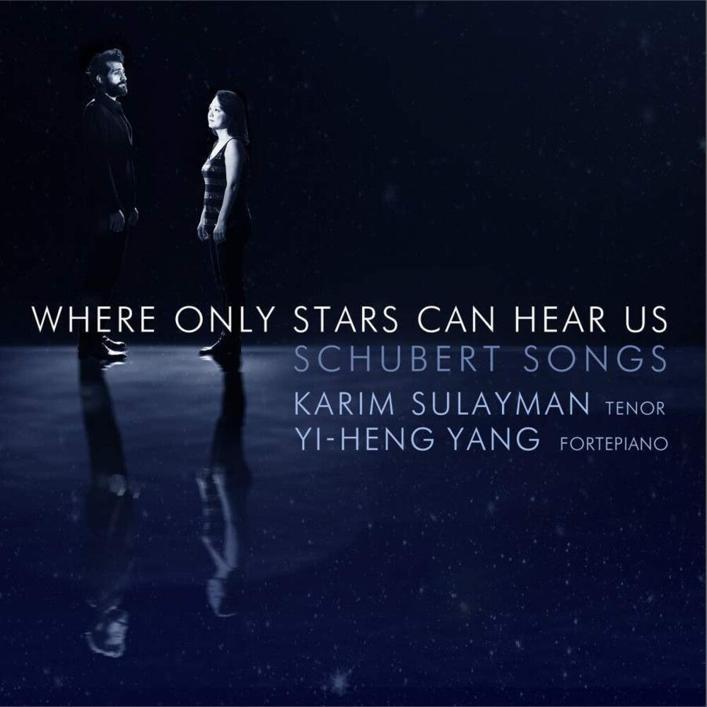 the album cover for Schubert / Sulayman / Yang - Where Only the Stars Can Hear