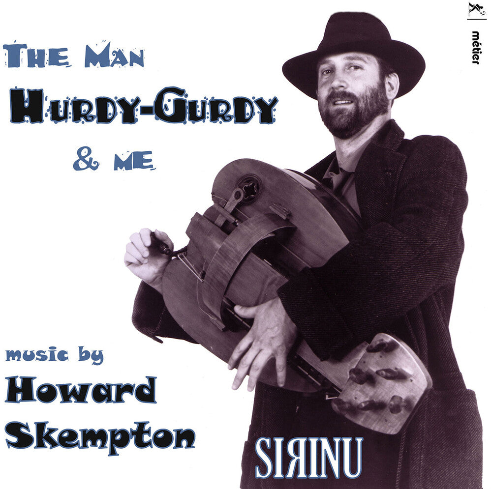 the album cover for Skempton / Sirinu - Man Hurdy / Gurdy & Me