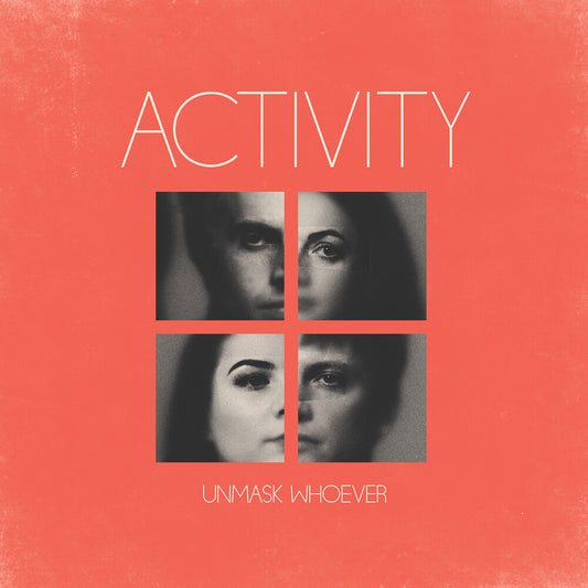 the album cover for Activity - Unmask Whoever (Color Vinyl)