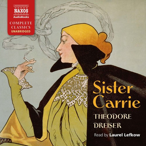 the album cover for odore Dreiser - Sister Carrie