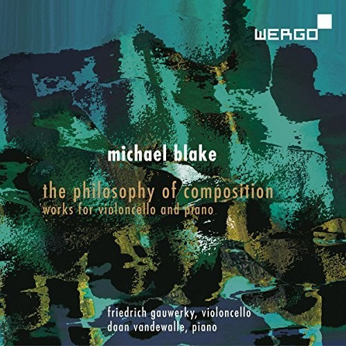 the album cover for Blake / Gauwerky / Vandewalle - Philosophy of Composition