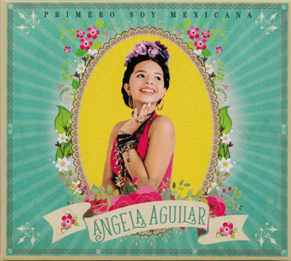 the album cover for Angela Aguilar - Primero Soy Mexicana