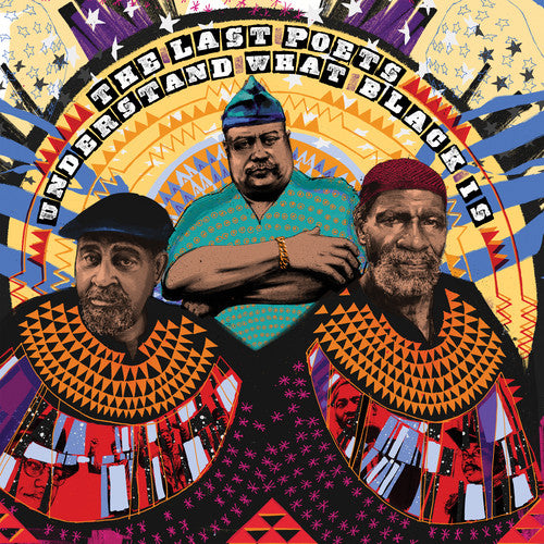the album cover for The Last Poets - Understand What Black Is [LP]