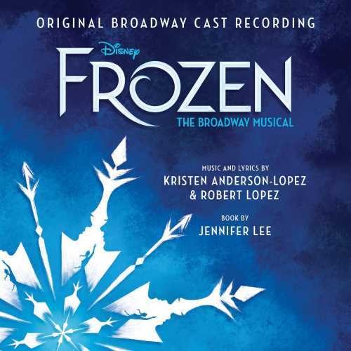 the album cover for Various Artists - Frozen - The Broadway Musical (Various Artists)