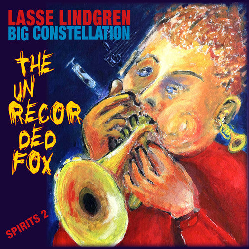 the album cover for Lasse Lindgren - Unrecorded Fox