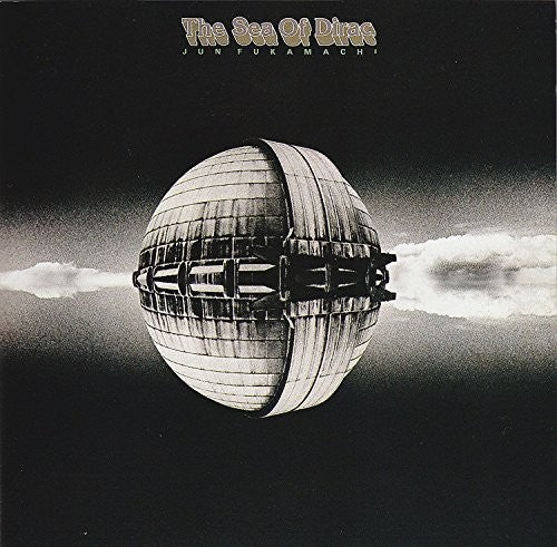 the album cover for Jun Fukamachi - Sea Of Dirac [Reissue] (Jpn)