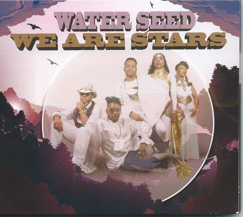 the album cover for Water Seed - We Are Stars