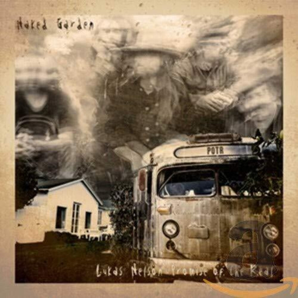 Lukas Nelson & Promise Of The Real - Naked Garden [CD]