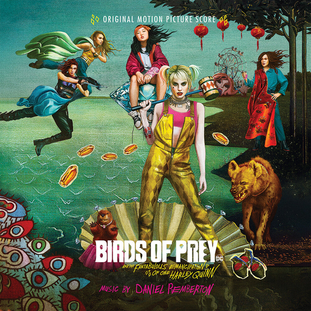 the album cover for Birds of Prey DC [Movie] - Birds of Prey (And the Fantabulous Emancipation of One Harley Quinn) (Original Motion Picture Soundtrack)