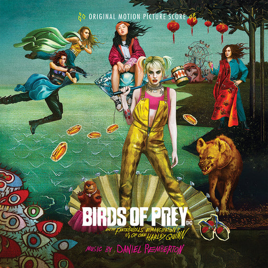 the album cover for Birds of Prey DC [Movie] - Birds of Prey (And the Fantabulous Emancipation of One Harley Quinn) (Original Motion Picture Soundtrack)