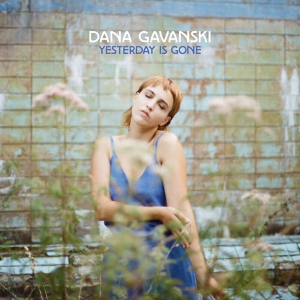 the album cover for Dana Gavanski - Yesterday Is Gone