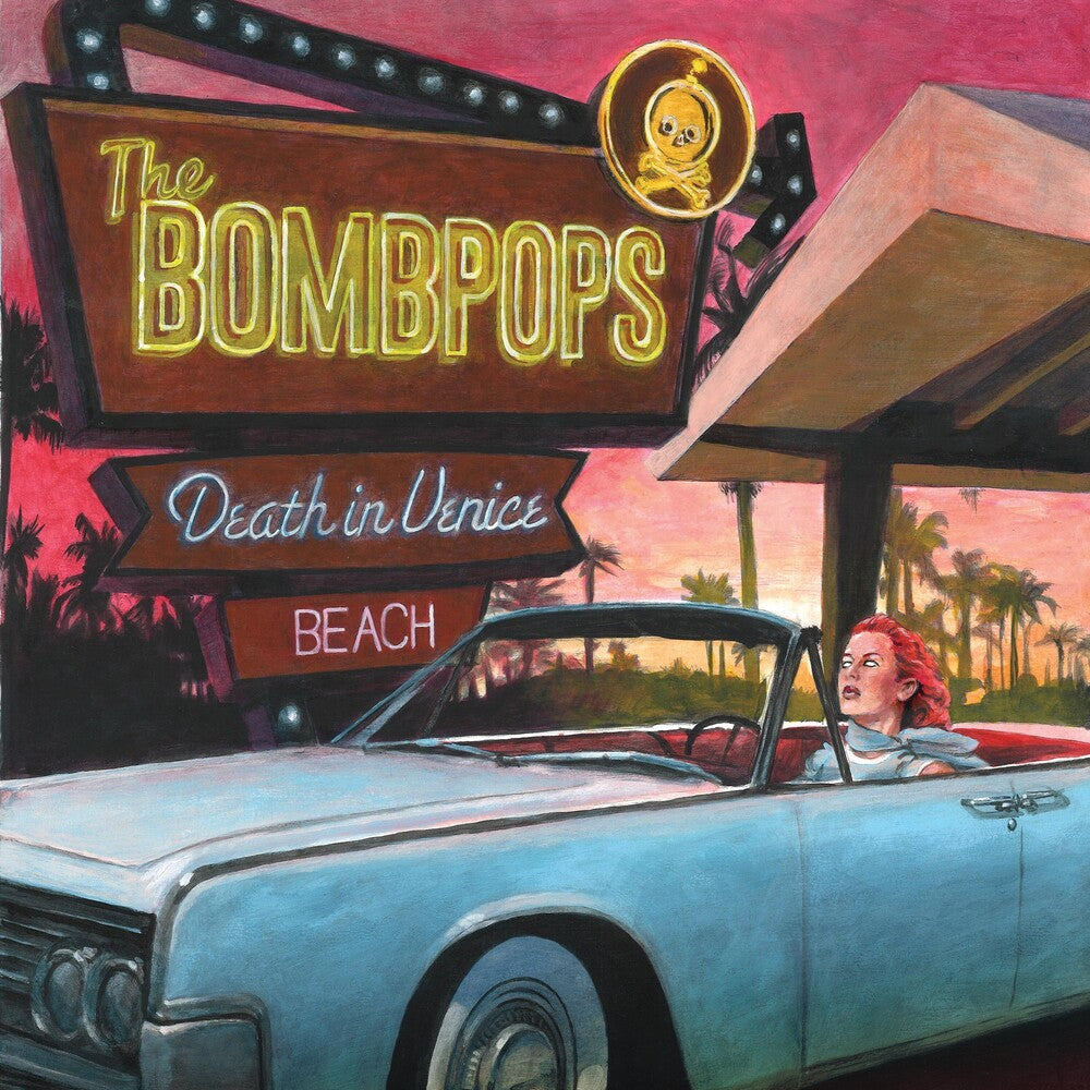 the album cover for The Bombpops - Death In Venice Beach
