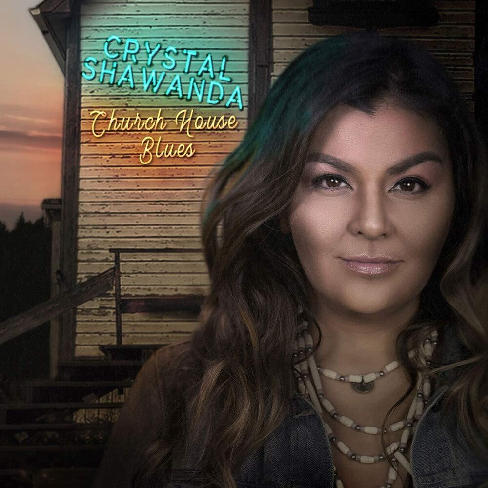 the album cover for Crystal Shawanda - Church House Blues