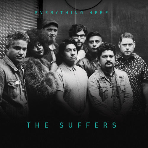 the album cover for The Suffers - Everything Here [LP]