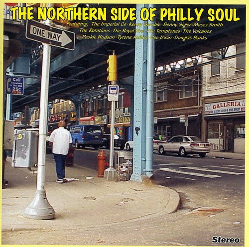 the album cover for Northern Side Of Philly Sou - The Northern Side Of Philly Soul
