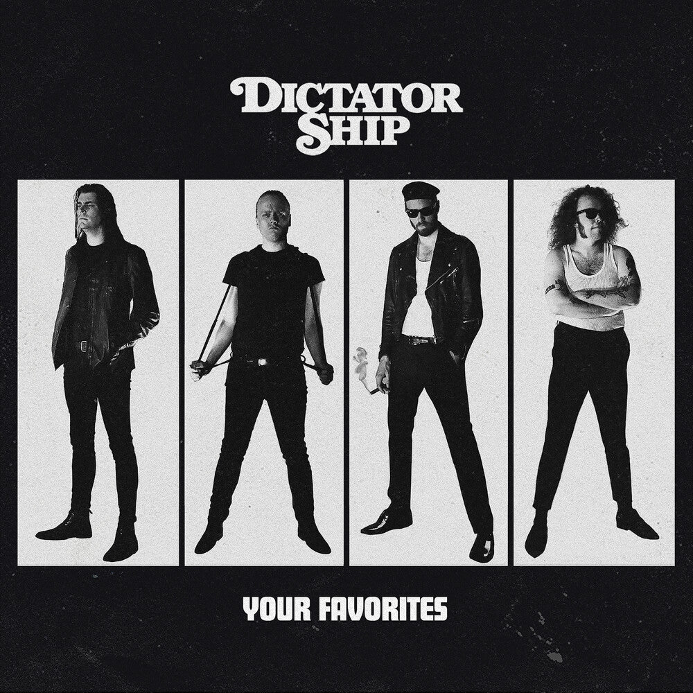 the album cover for Dictator Ship - Your Favorites