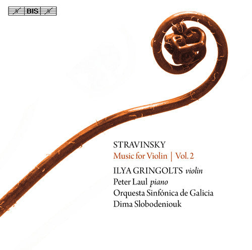 the album cover for Stravinsky / Laul / Galicia - Music for Violin 2
