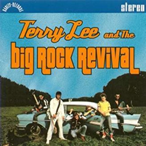 the album cover for Terry Lee & The Big Rock Revival - Big Rock Revival