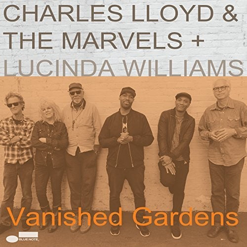 the album cover for Charles Lloyd - Vanished Gardens (Feat Lucinda Williams)