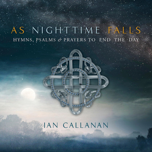 the album cover for Ian Callanan - As Nighttime Falls