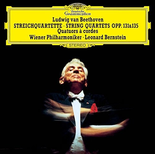 the album cover for Beethoven / Leonard Bernstein - Beethoven: String Quartets Opp 131