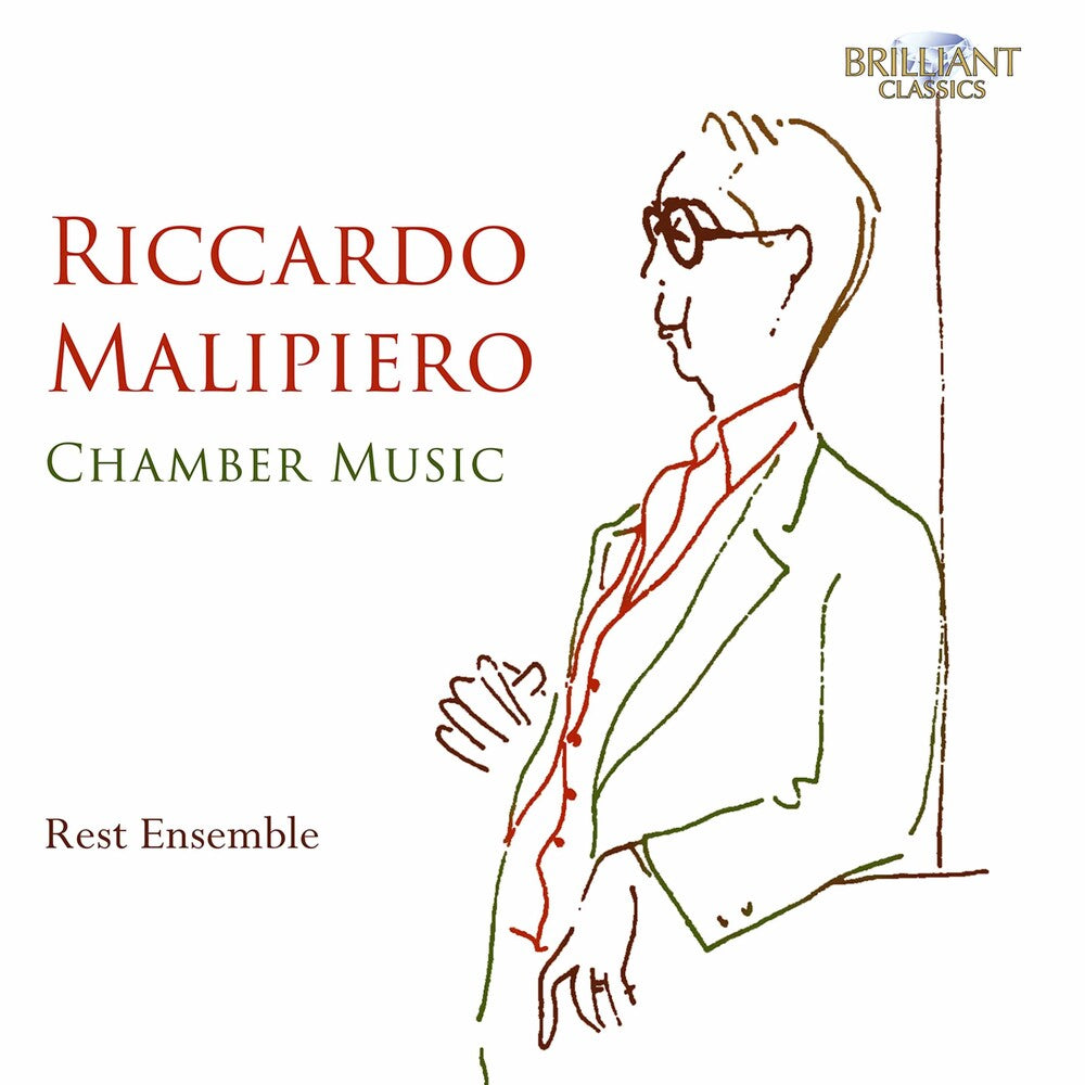 the album cover for Malipiero / Rest Ensemble - Chamber Music