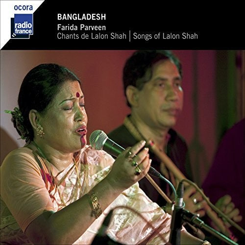 the album cover for Farida Parveen - Chants de Lalon Shah