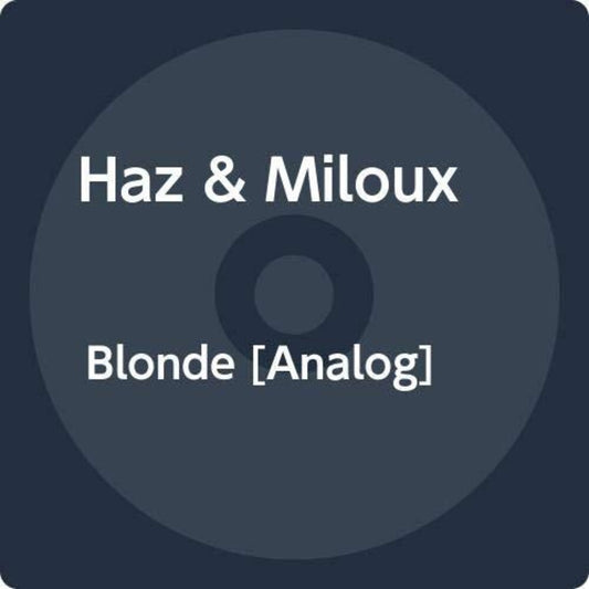 the album cover for Haz & Miloux - Blonde