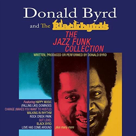 the album cover for Donald Byrd & The Blackbyrds - Jazz Funk Collection