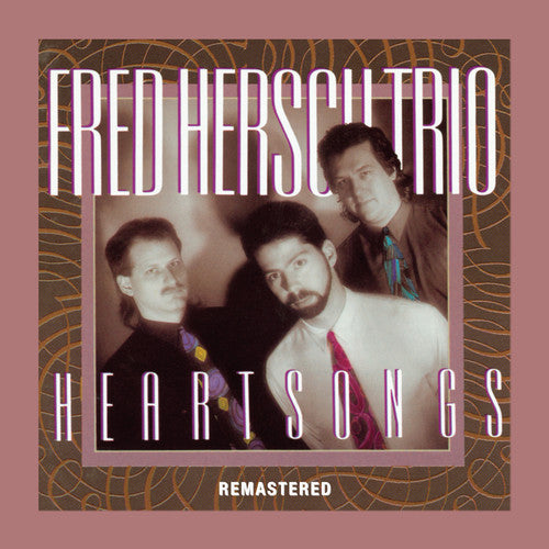 the album cover for Fred Hersch - Heartsongs (Remastered) [Remastered]