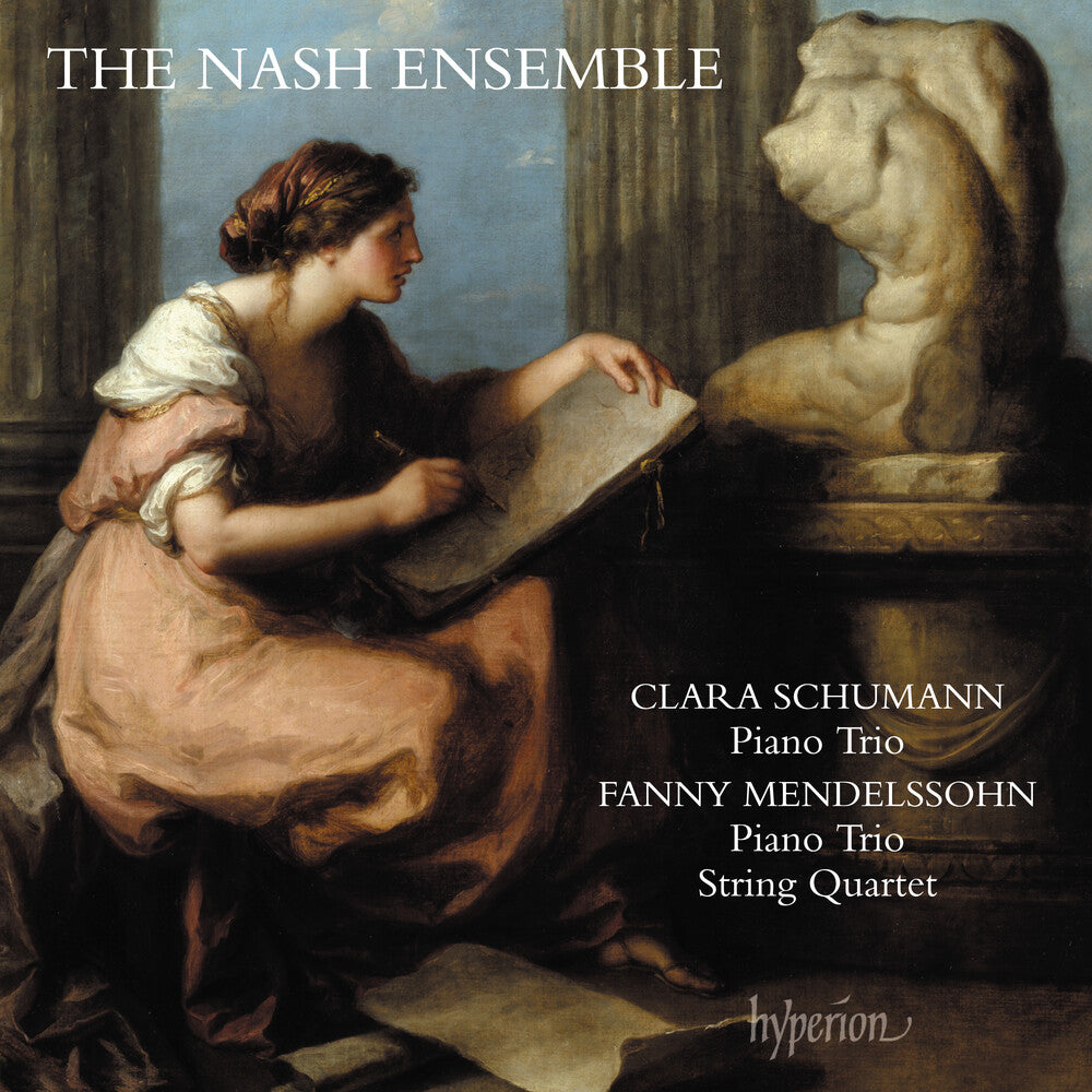 the album cover for Nash Ensemble - C. Schumann & F. Mendelssohn: Piano Trios & String Quartet