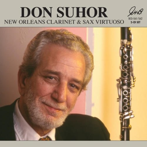 the album cover for Don Suhor - New Orleans Clarinet & Sax Virtuoso