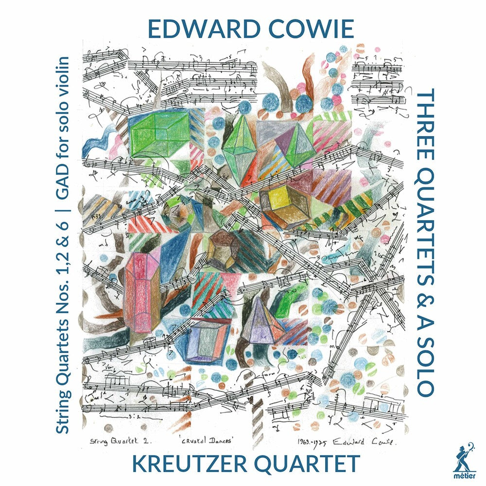 the album cover for Cowie / Kreutzer Quartet / Skaerved - Three Quartets & a Solo