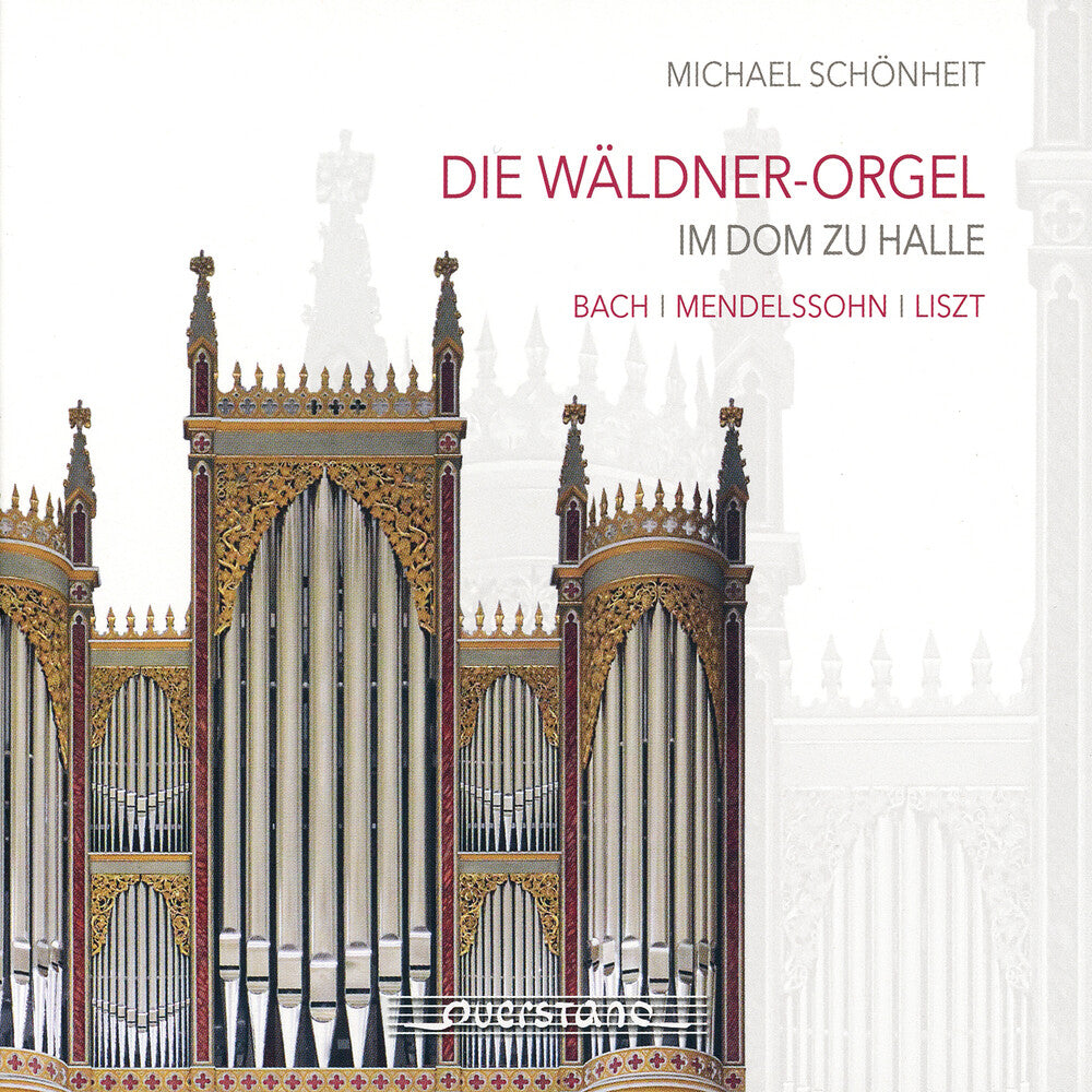 the album cover for Mendelssohn / Schonheit - Waeldner-Organ at Halle