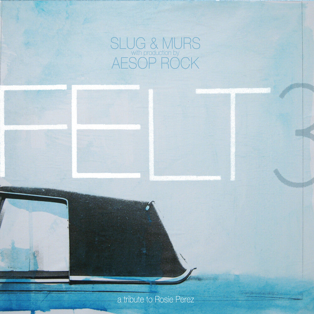 the album cover for Felt - Felt 3: A Tribute To Rosie Perez [Colored Vinyl] (Pict)