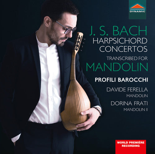 the album cover for J Bach S / Levi - Harpsichord Concertos Transcribed for Mandolin