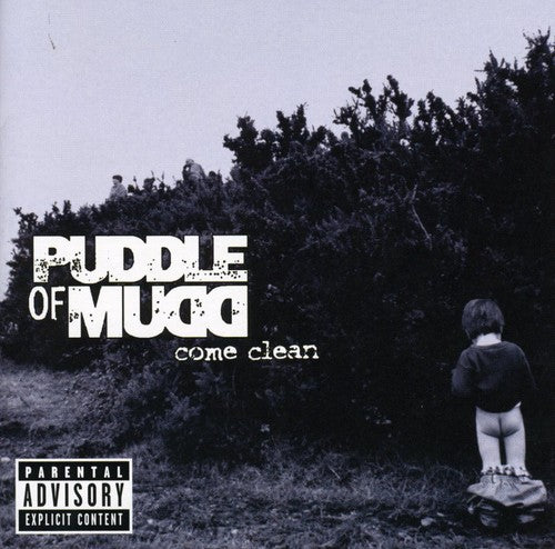 the album cover for Puddle Of Mudd - Come Clean