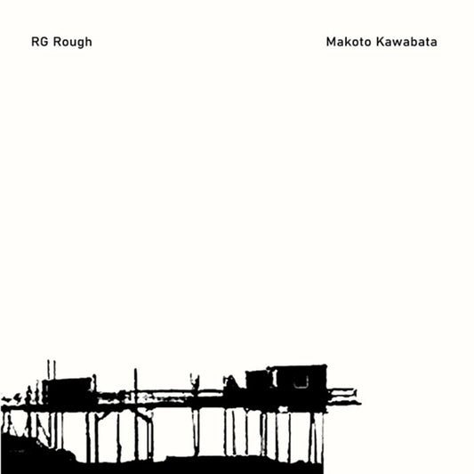 the album cover for Makoto Kawabata & Rg Rough - Makoto Kawabata & Rg Rough [Record Store Day]