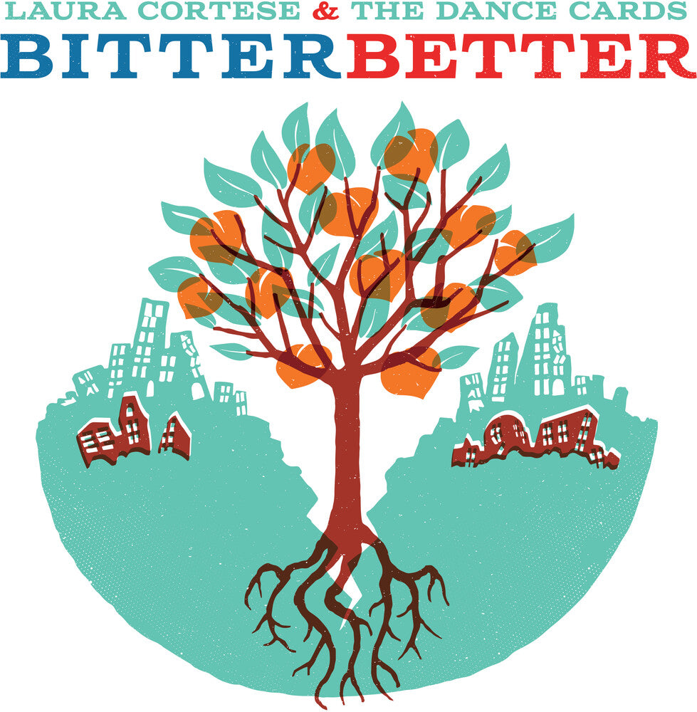 the album cover for Laura Cortese & The Dance Cards - Bitter Better [LP]